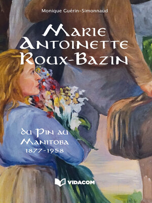 cover image of Marie-Antoinette Roux-Bazin